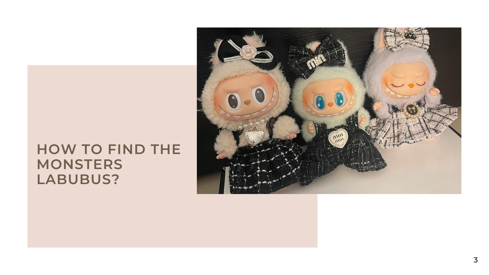 How to Find The Monsters Labubus